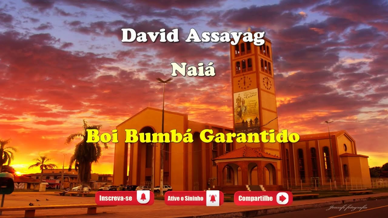Nai&aacute; - Boi Bumb&aacute; Garantido - Toada com Letra