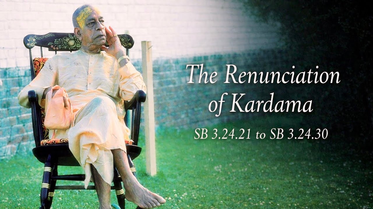 The Renunciation of Kardama || Prabhupada lecture 