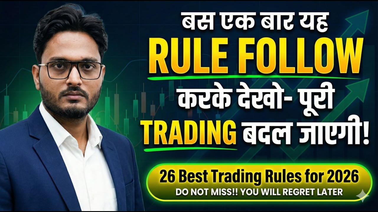 These 26 Rules can make anyone a Profitable Trader in 2026 | Must Follow for Loss Recovery