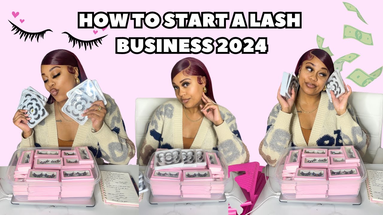 HOW TO START LASH BUSINESS 2024: VERY DETAILED STEP BY STEP!