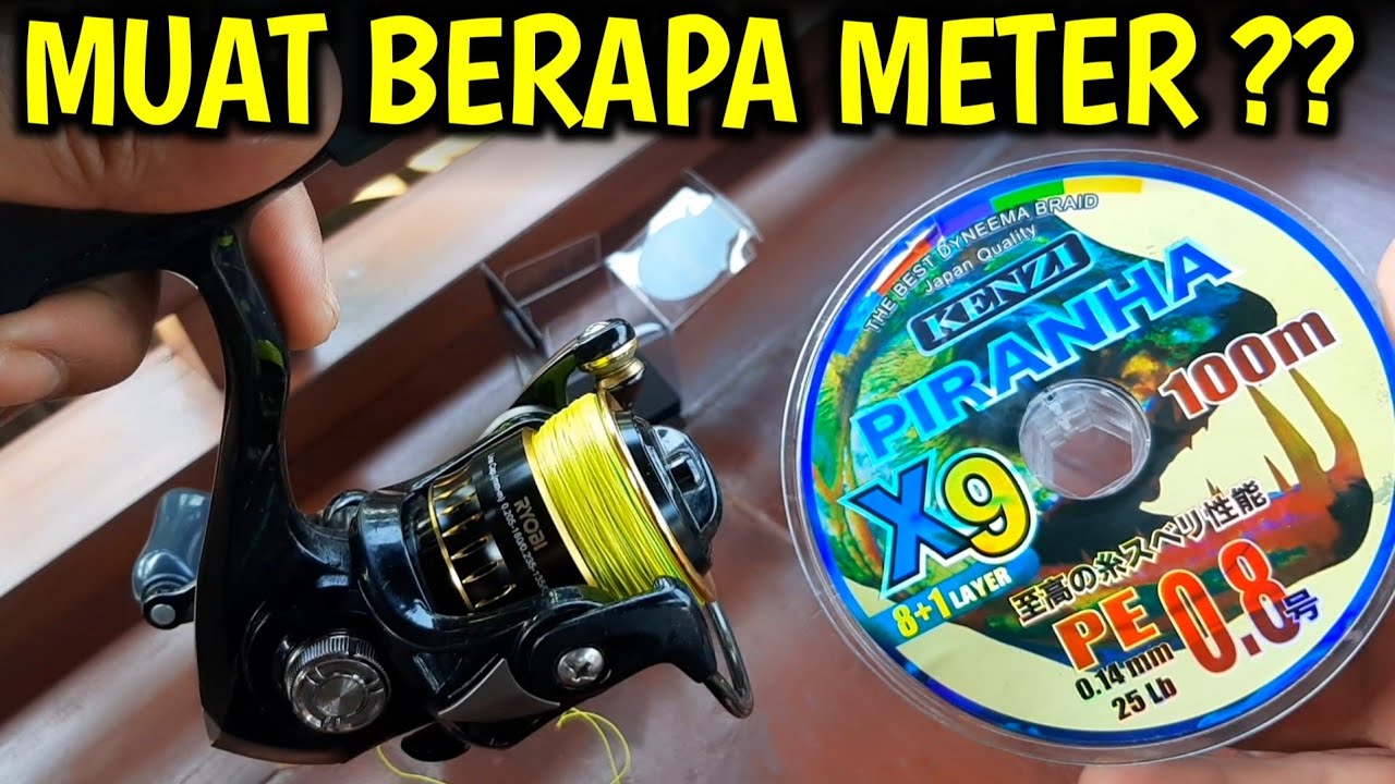 Reel 1000 muat berapa meter ? Benang pe untuk casting , Reel ultralight