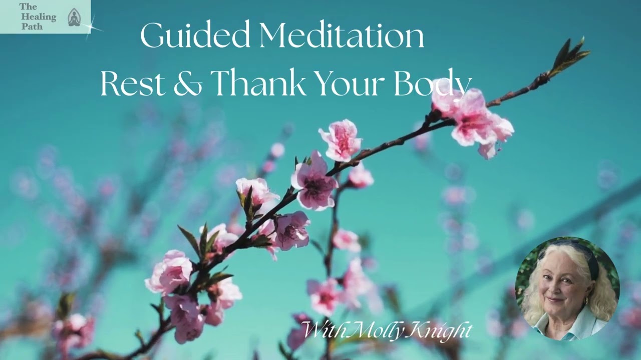 Guided Meditation Gratitude & Healing for Your Body
