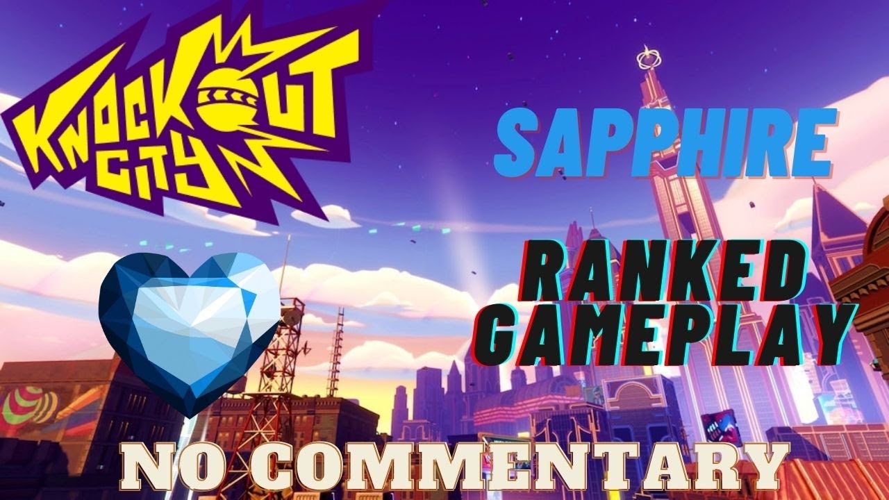 Knockout City Season 9 Gameplay (No Commentary) - Sapphire