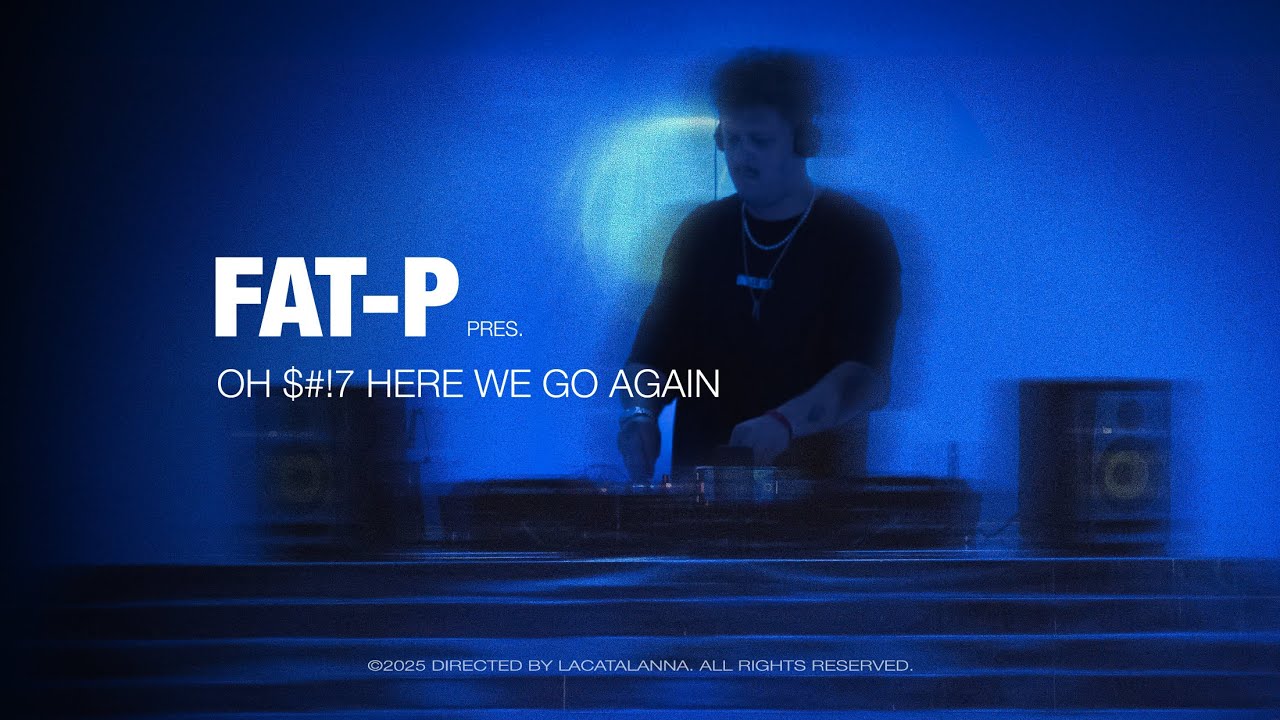 FAT-P | Oh $#!7 Here We Go Again