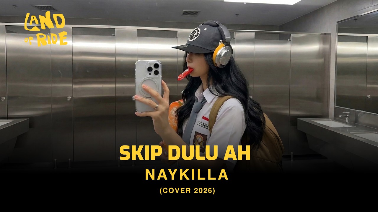 Skip Dulu Ah – Naykilla | Jazz Version (Cover 2026)