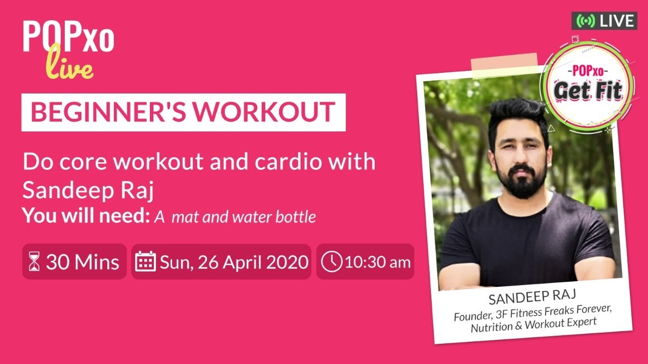 Beginner's Workout With Sandeep Raj