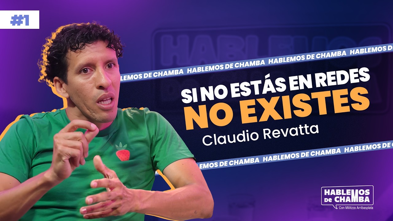 Disciplina, talento y constancia: Lo que nadie te dice de crear contenido con Claudio Revatta