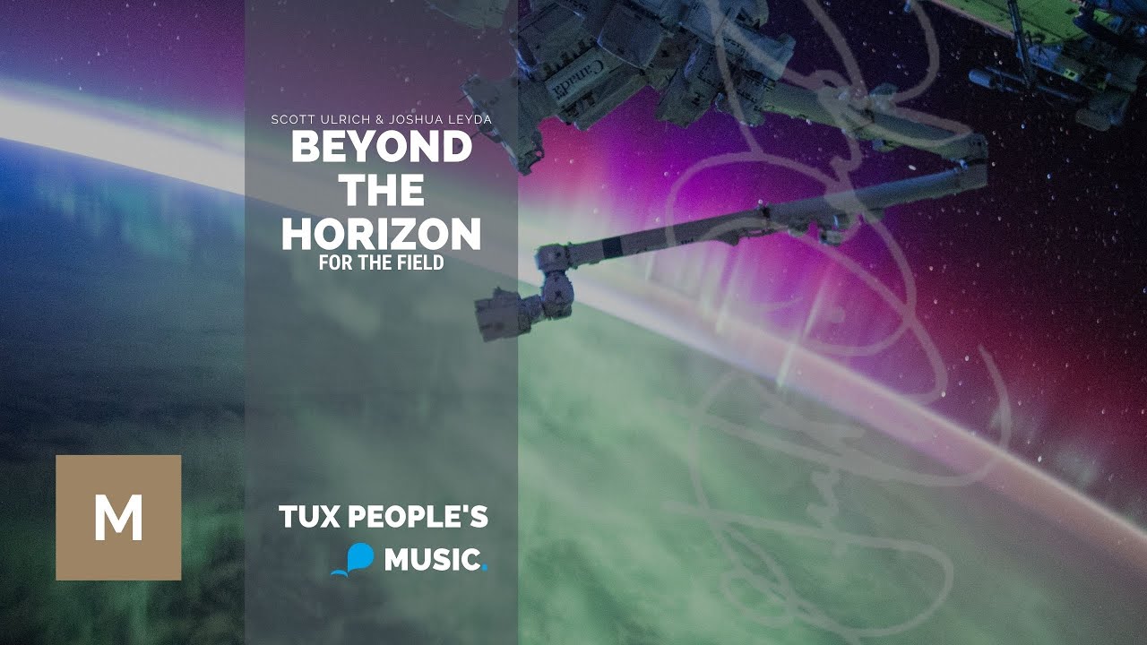 Beyond the Horizon (Marching Band Show)  - Joshua Leyda & Scott Ulrich