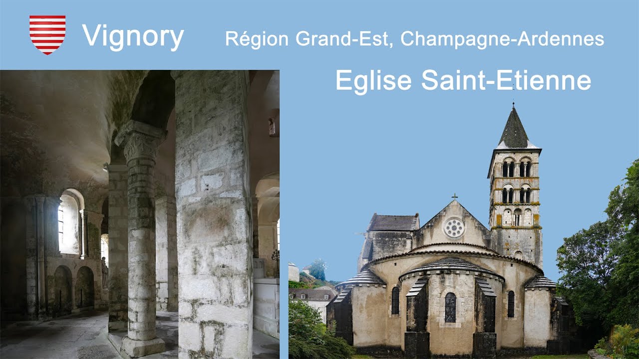Vignory, Eglise Saint Etienne, une des premières églises romanes de France