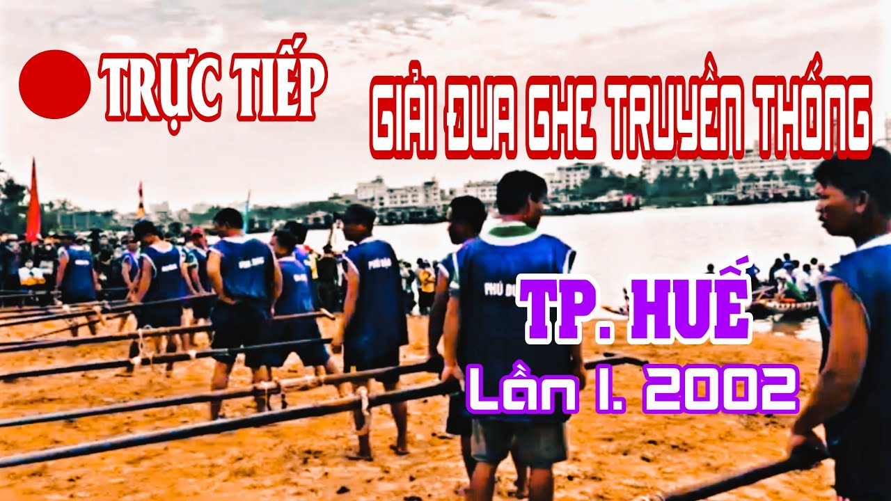 GIẢI DUA GHE TRUYỀN THỐNG THÀNH PHỐ HUẾ LẦN I NĂM 2022 ( P.3)#186