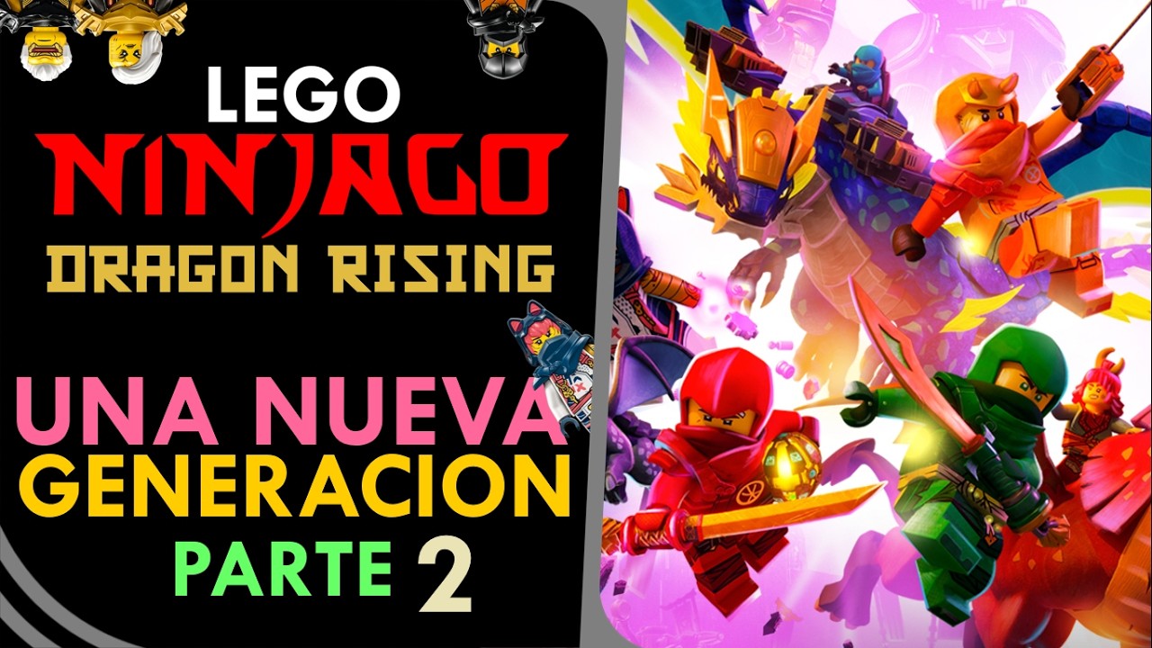 NINJAGO dragón rising y su nueva generación / REVIEW (parte 2)