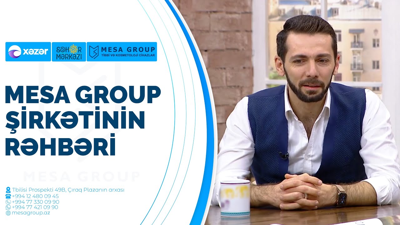 Mesa Group şirkətinin rəhbəri — Məftun Xəlilov