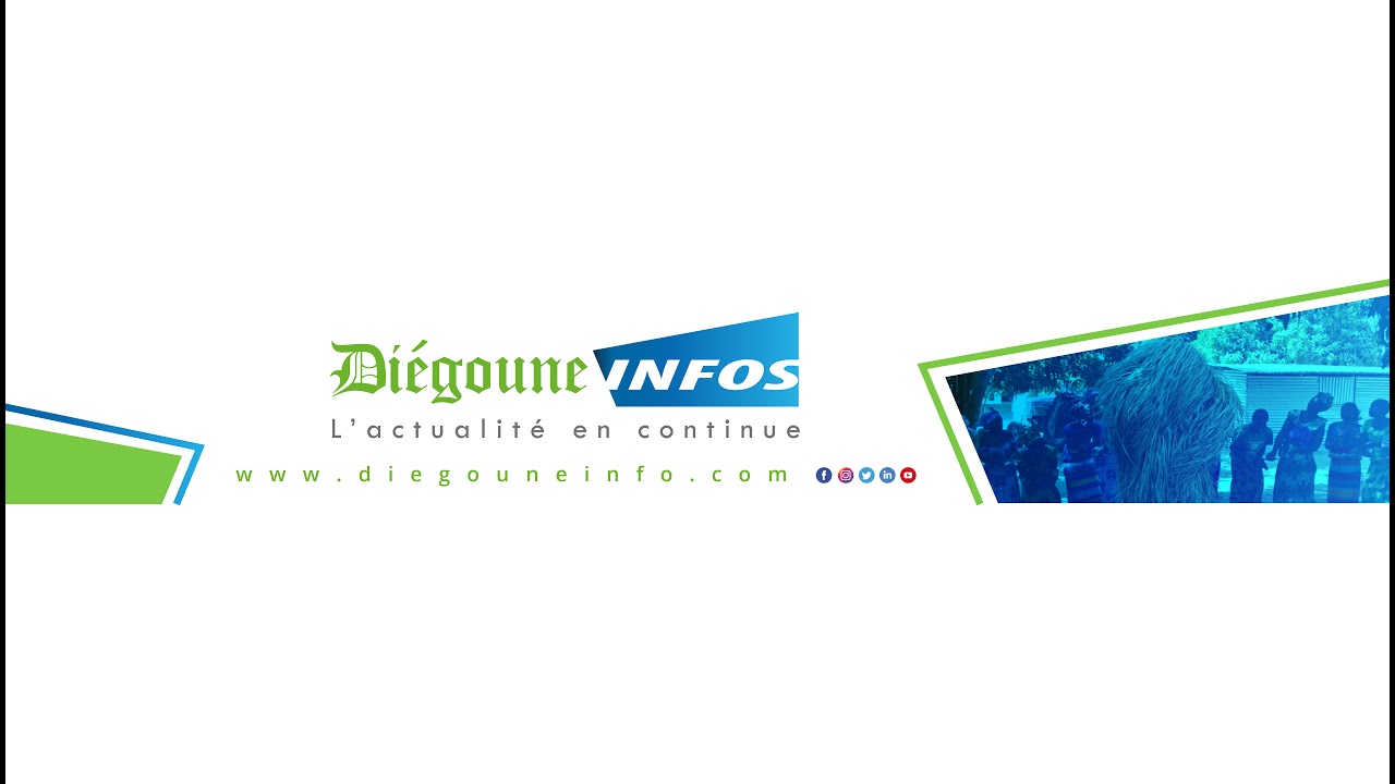 DIEGOUNE INFOS TV &nbsp;en direct BOUROFAYE BAINOUNCK