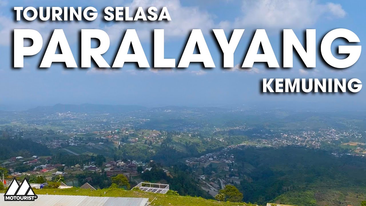 #MOTOURIST Touring Selasa  Bukit Paralayang Kemuning