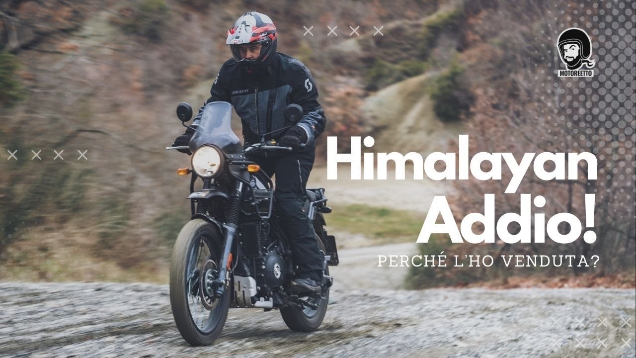 Himalayan addio! Il mio bilancio dopo 8.000 km. Perché l'ho venduta?
