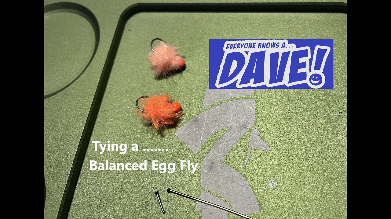 Fly Tying a Balanced Egg Fly
