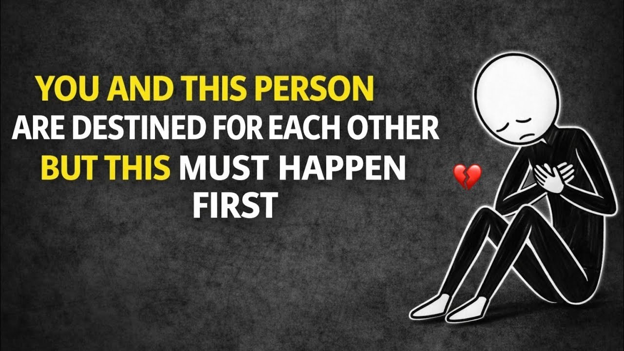 YOU and This Person Are Destined for Each Other — But This Must Happen First | Psychology Facts