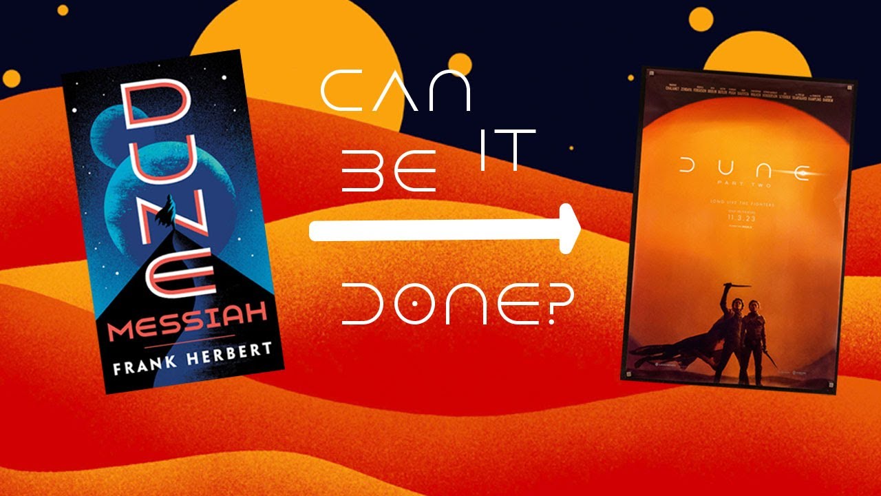 Is Dune Messiah Adaptable?