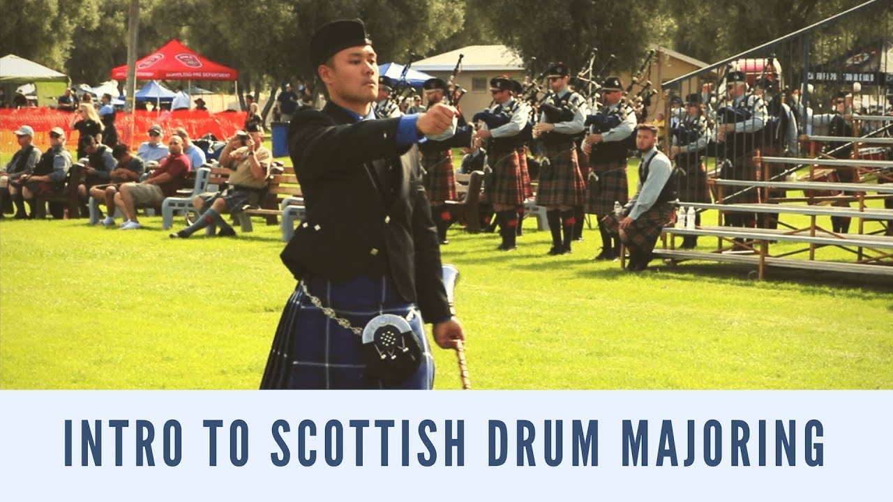 Scottish Drum Majoring | Introduction