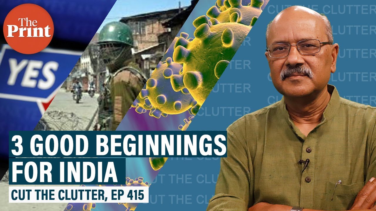 3 good beginnings for India: Kashmir reboot, Yes Bank rescue & response to coronavirus yet