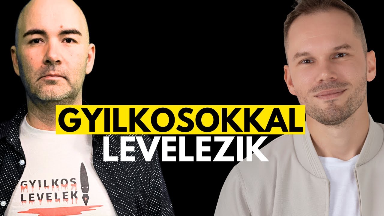 ELŐSZ&Ouml;R J&Aacute;RTUNK A LEGVESZ&Eacute;LYESEBB ELM&Eacute;KBEN! T&oacute;th &Aacute;rp&aacute;d Levelez&eacute;se Sorozatgyilkosokkal!