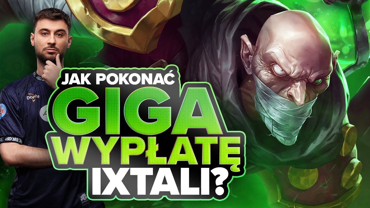 JAK POKONAĆ GIGA WYPŁATĘ IXTALI? TFT 16.3b