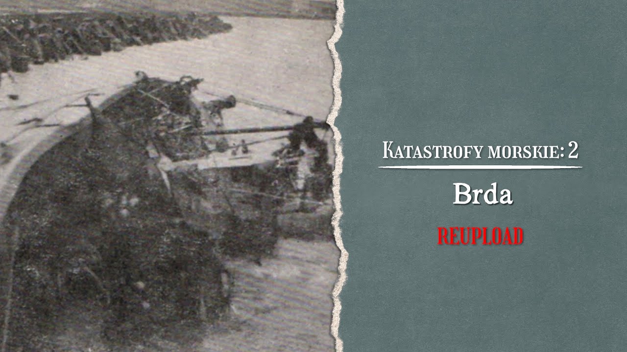 Katastrofy morskie. Brda