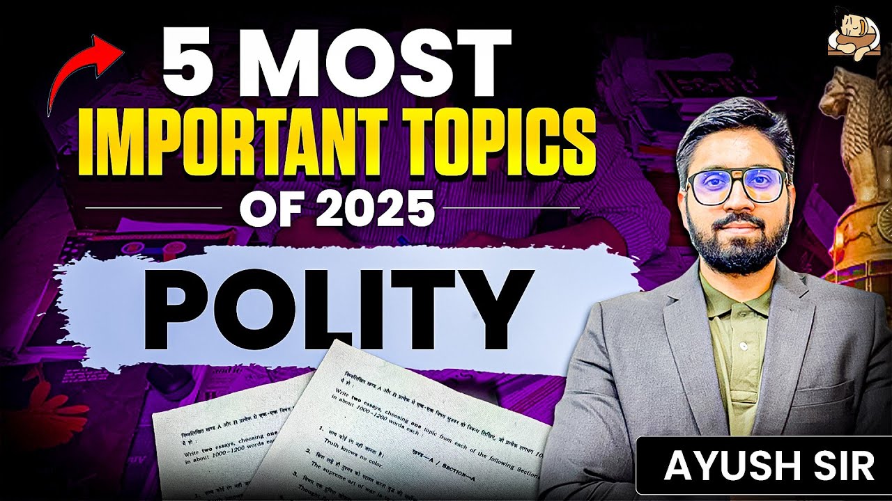 5 Most Important UPSC Polity & Governance Topics of 2025 You Can&rsquo;t Skip | UPSC Prelims 2026