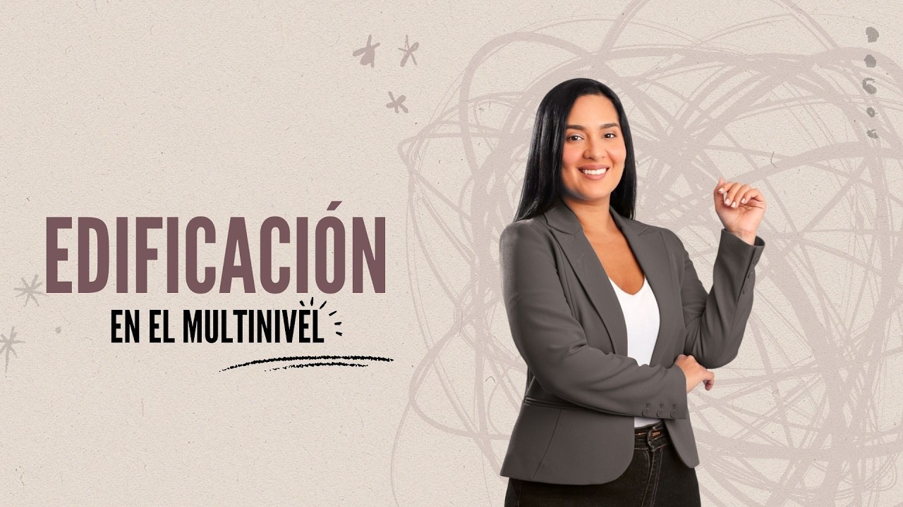 LA EDIFICACIÓN EN EL MULTINIVEL