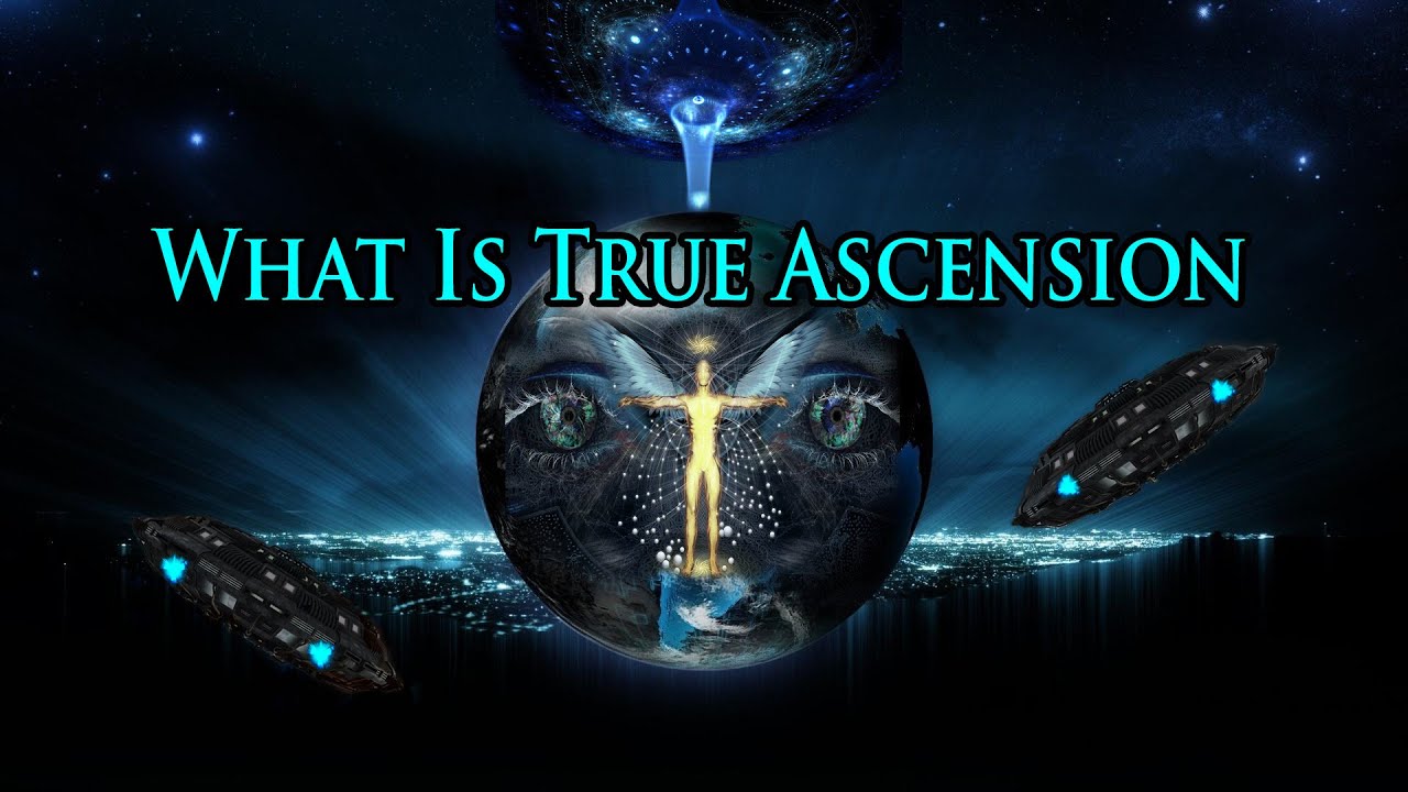 What Is True Ascension