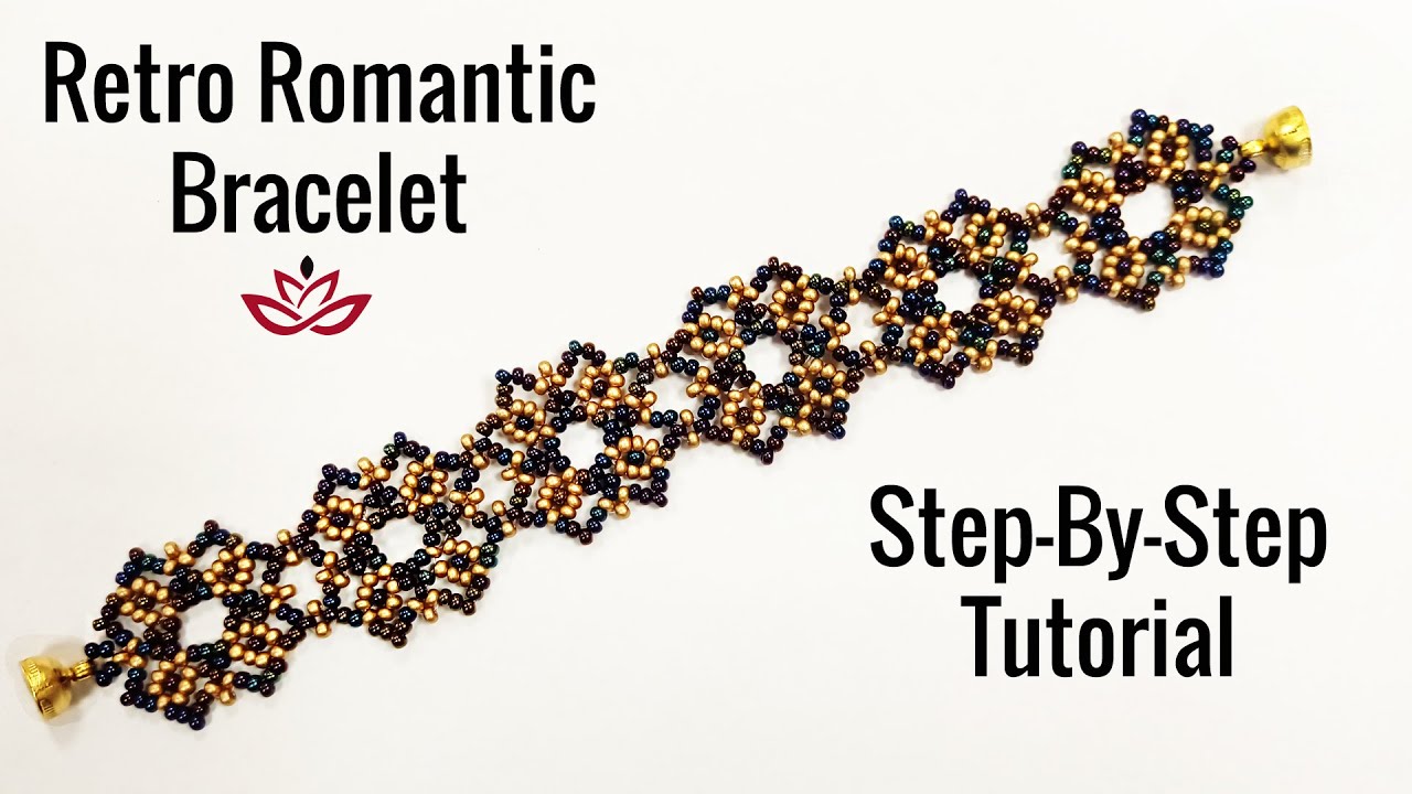 Retro Romantic Bracelet - Tutorial. How to make seed beads bracelet?