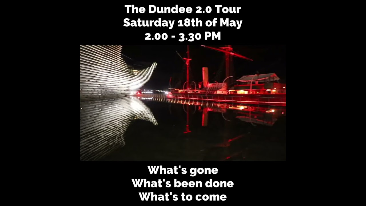 Dundee Photo Walks   Guided Walking Tours of Dundee 18th May 2024