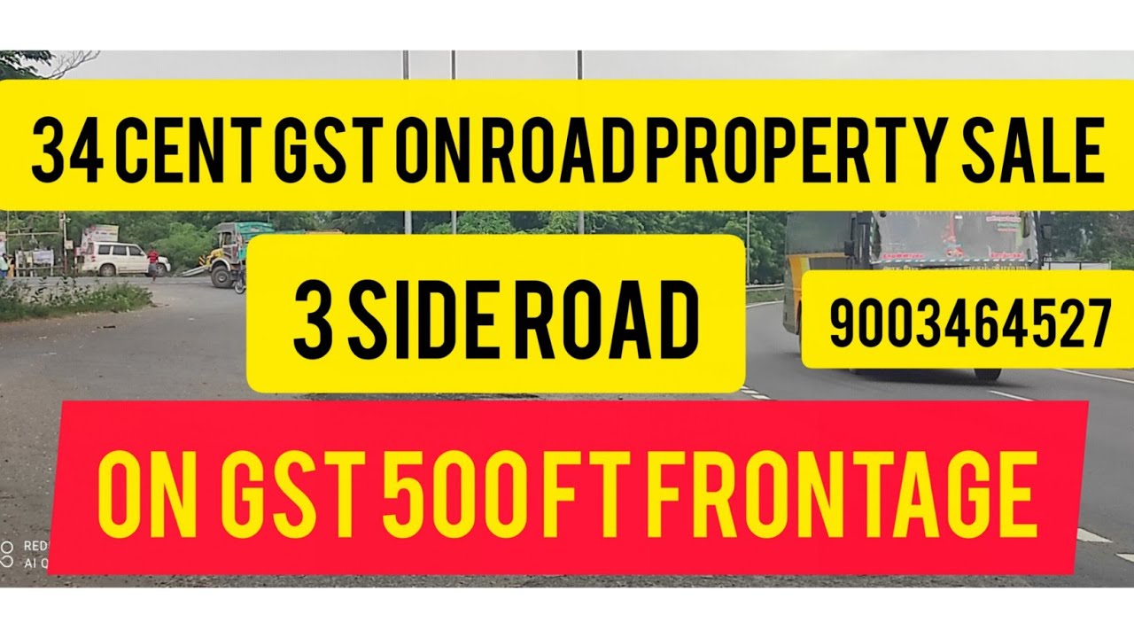 On road GST commercial property sale 34 cent 500 ft frontage at Chengalpattu