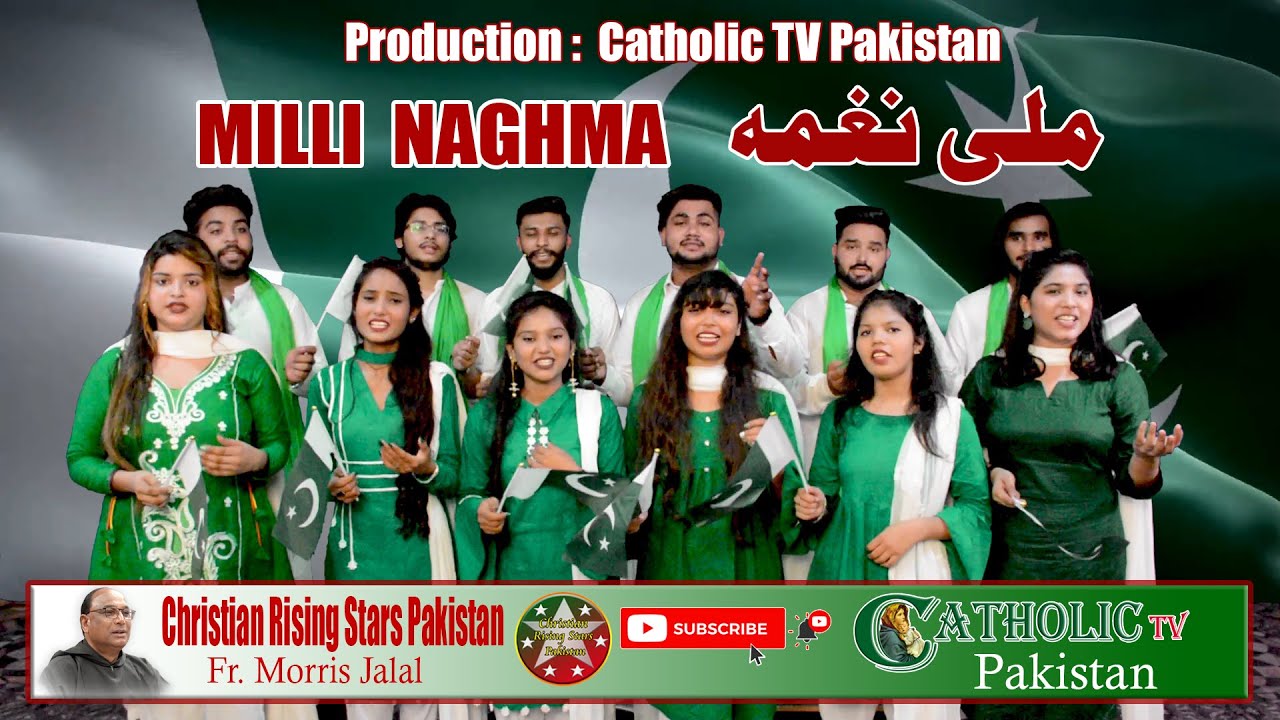 Milli Naghma 2020 by Christian Rising Stars Pakistan