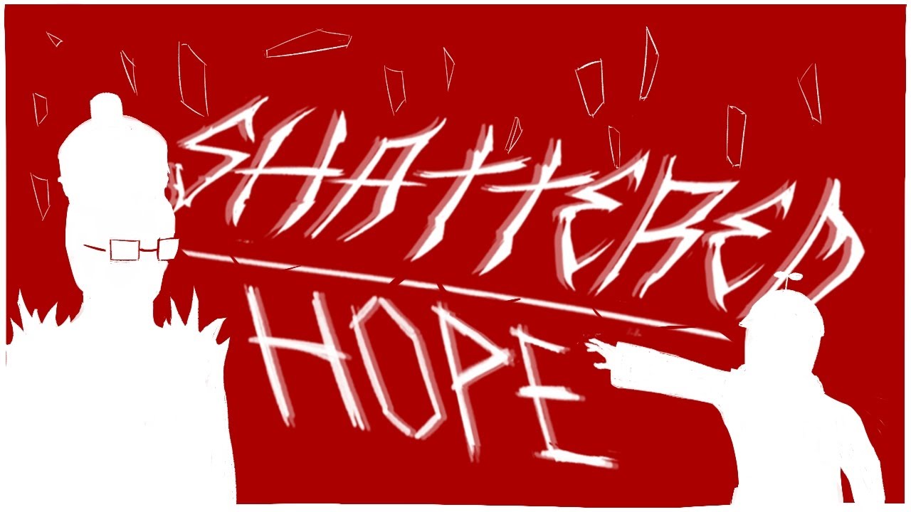 SHATTERED HOPE - BLEED OST | Gameplay footage removed