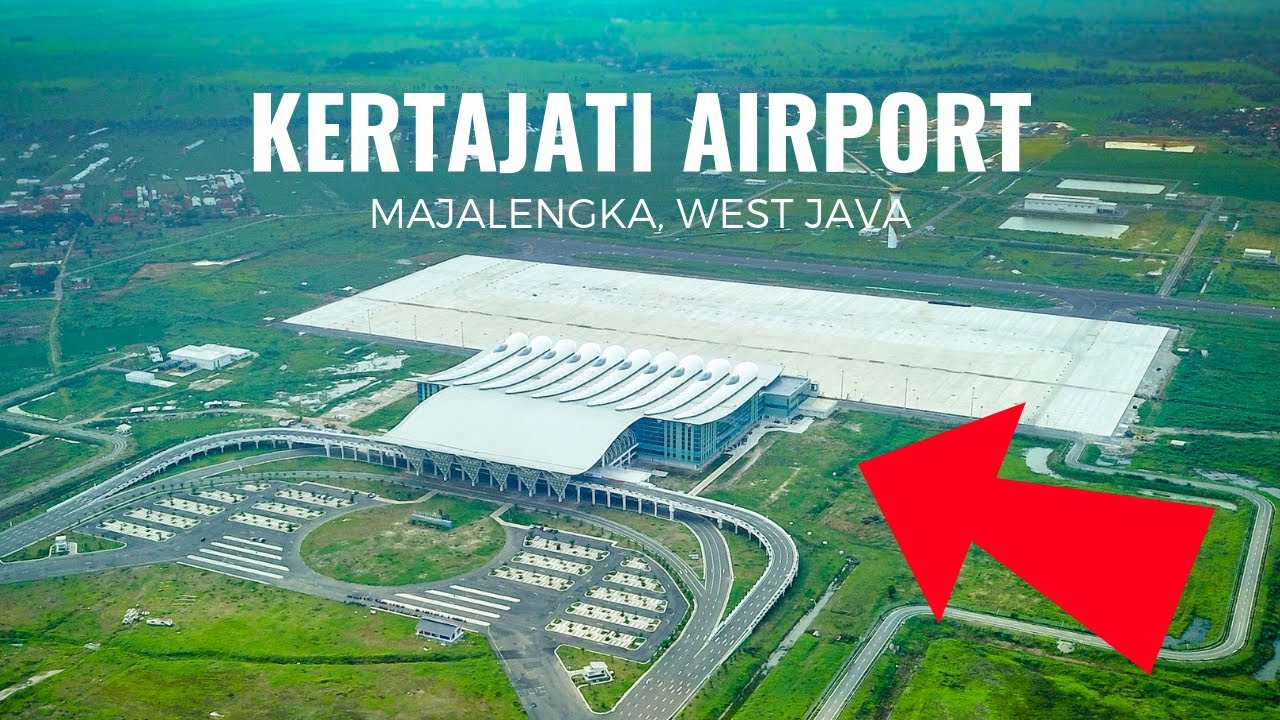 Profil PT BIJB, Bandara Internasional Jawa Barat Kertajati dan Aerocity Kertajati