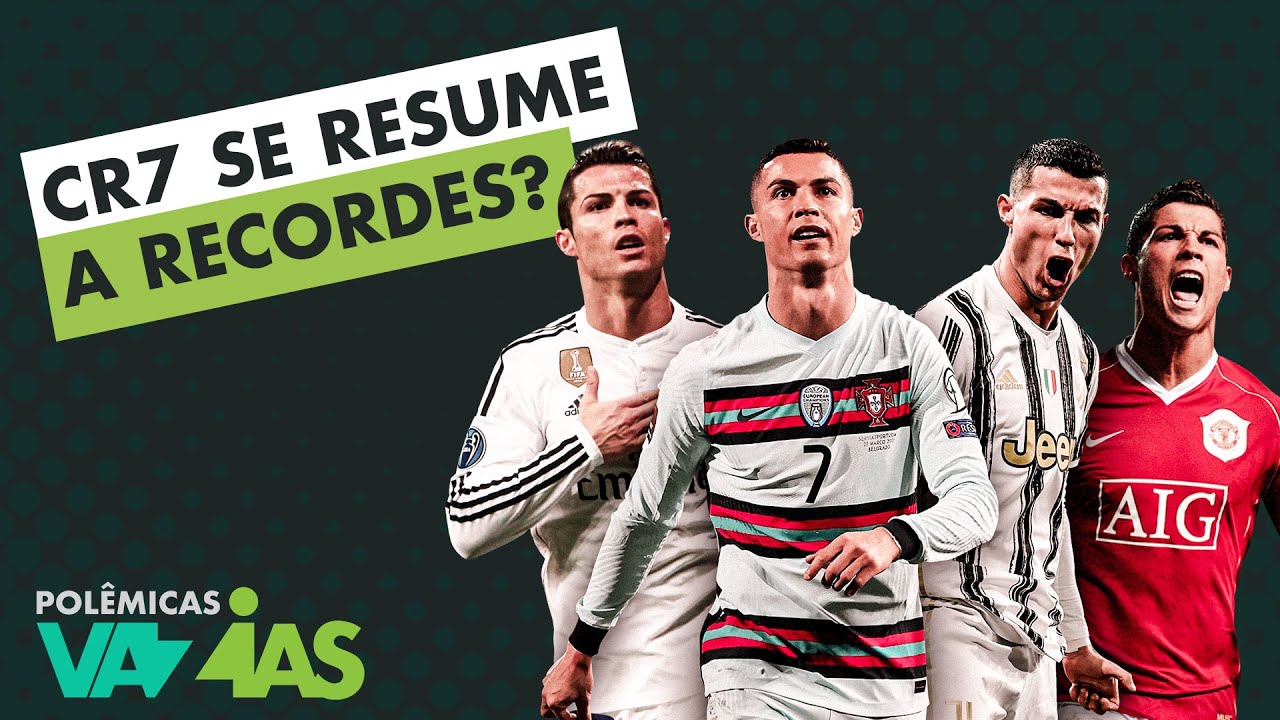 CRISTIANO RONALDO: O QUEBRADOR DE RECORDES! ELE É SÓ ISSO? - Polêmicas Vazias #344