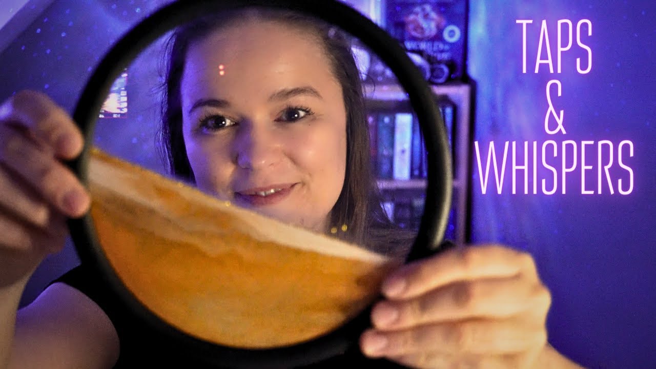 ASMR ~ Tingly tapping & tingly whispering