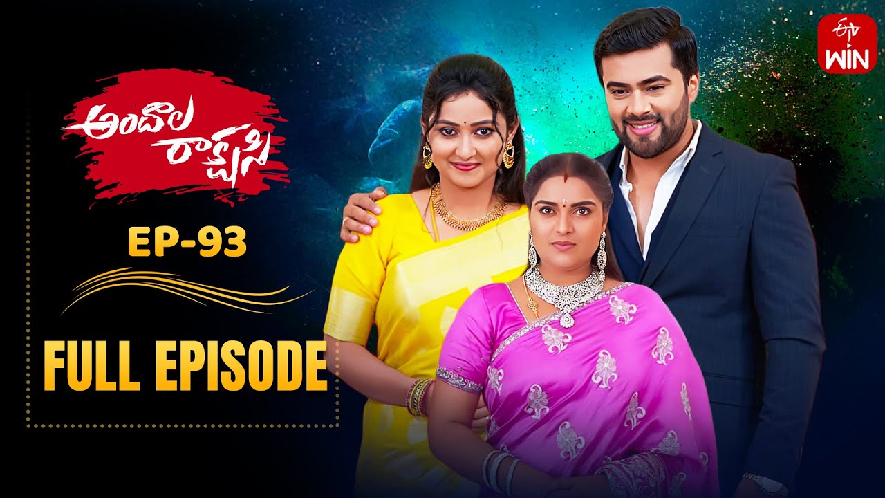 Andala Rakshasi | 17th October 2025 | Full Episode No 93 | ETV Telugu