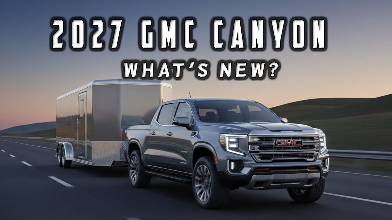 Обновленный дизайн и модернизированный двигатель GMC Canyon 2027 года — стоит ли ждать?