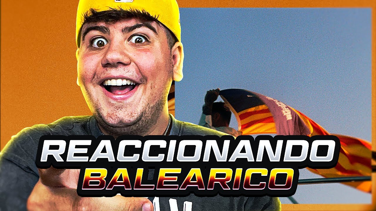 REACCIÓN a Rels B - balearico (Video Oficial)
