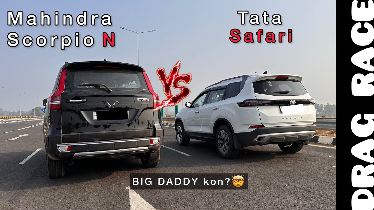2024 SCORPIO N vs Tata SAFARI : Drag Race🚀🔥 | Aksh Singhal