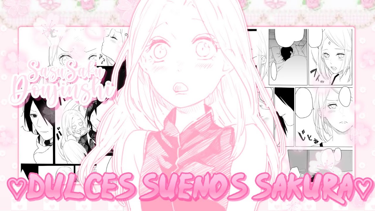 [Doujinshi] SasuSaku ♡Dulces Sueños Sakura⁠♡ (En Español) Comic