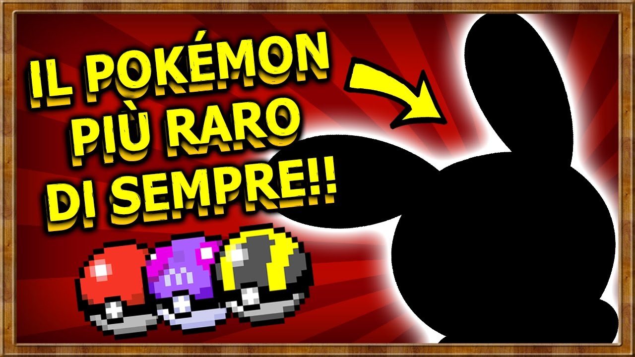 I 7 POKÉMON PIÙ RARI DI SEMPRE! #POKÉMONGURU