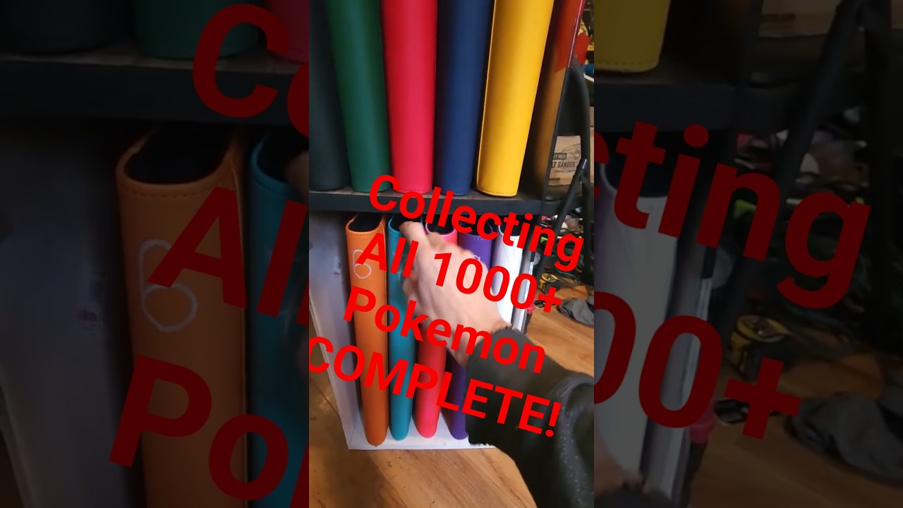 I FINISHED Collecting All 1000+ Pokemon Into Generation Pokedex Binders