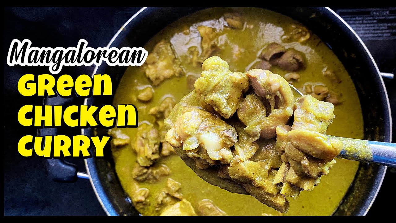 Chicken Green Curry | Chicken Green Masala Curry Mangalorean Recipe