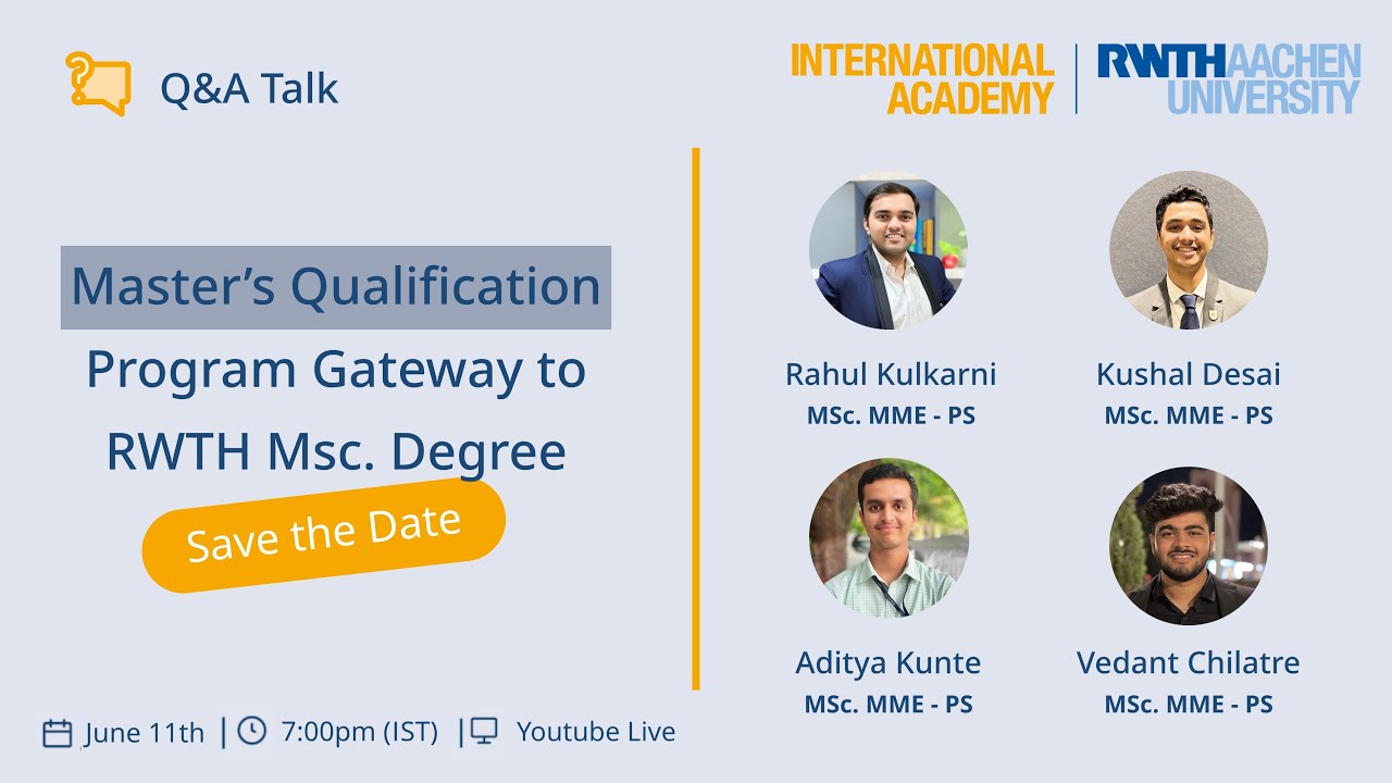 Master’s Qualification Program Gateway to RWTH Msc. Degree