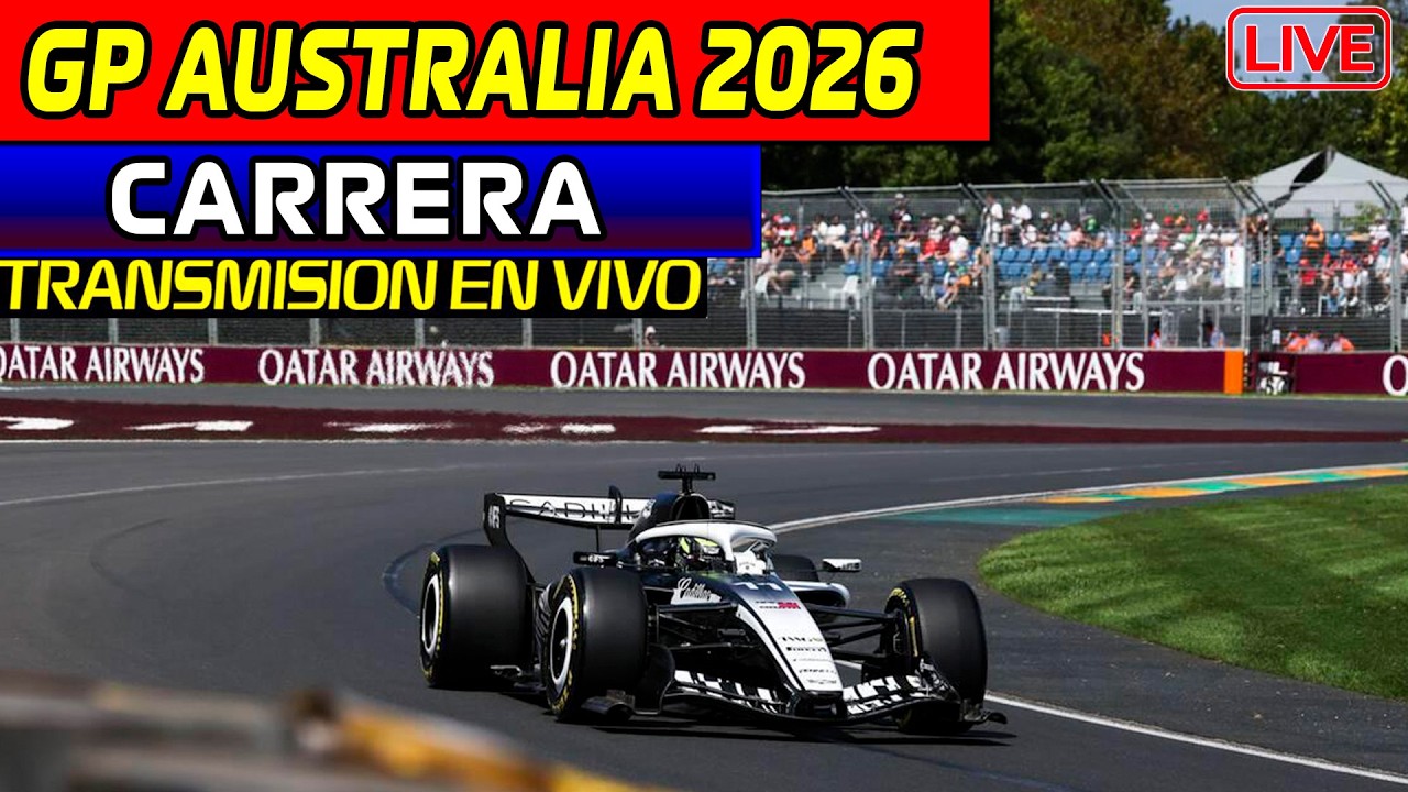 🔴GP AUSTRALIA 2026 (CARRERA)!! REACCIONANDO en VIVO!! CHECO y BOTTAS CADILLAC F1 2026 CLASIFICACION