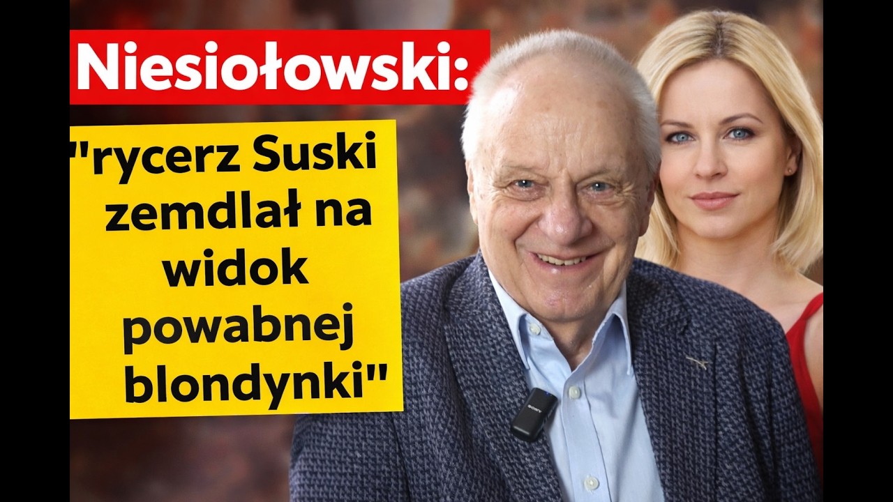 Niesiołowski: rycerz Suski zemdlał na widok powabnej blondynki