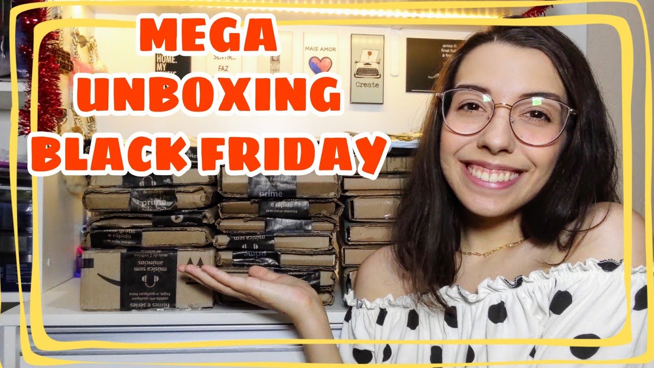 MEGA UNBOXING BLACK FRIDAY!!